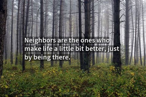 20 Quotes And Sayings About Neighbors Coolnsmart