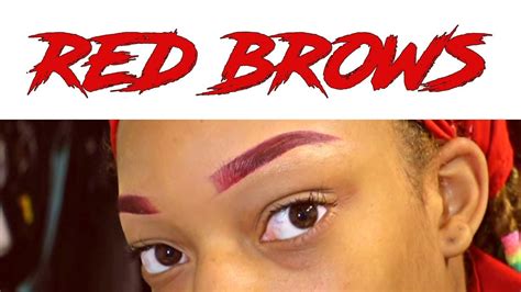 Eyebrow Tutorial Red Brows Youtube