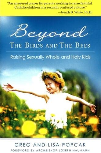 Beyond The Birds And The Bees The Secrets Of Raising Sexually Whole