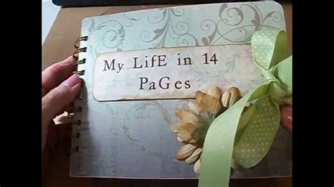 My Life In 14 Pages Scrapbook Youtube
