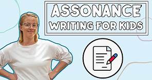 Assonance Examples For Kids // English Writing For Kids