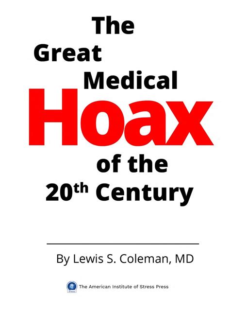 The Great Medical Hoax Of The 20th Century By Lewis Coleman Goodreads