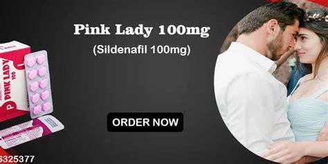 Treat Female Sexual Issues Using Pink Lady 100mg With Get 50 Discount