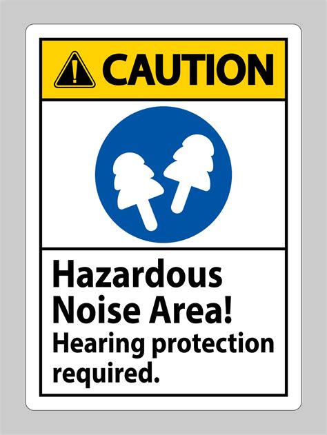 Caution Sign Hazardous Noise Area Hearing Protection Required 2174477
