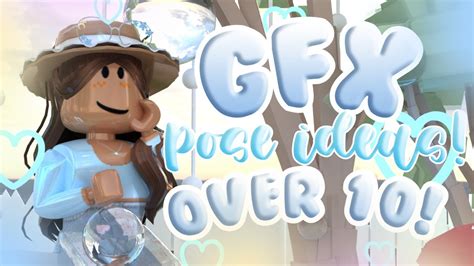 Pose Ideas For Your Roblox Gfx S Youtube