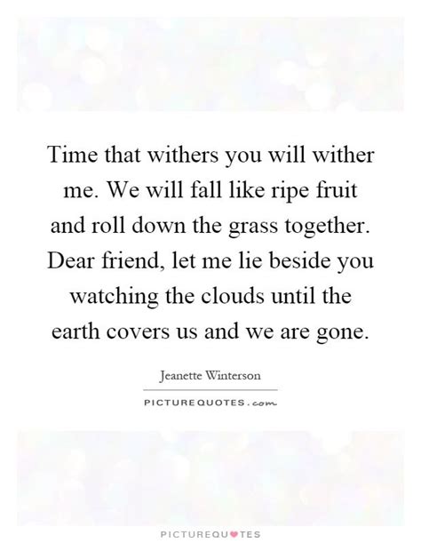Jeanette Winterson Jeanette Winterson Winterson Together Quotes