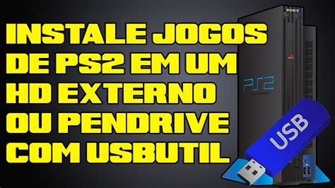 TUTORIAL Jogos De PS2 Pela USB Pendrive E HD YouTube