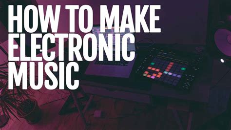 This makes dj's work a whole lot easier when syncing different tracks, but don't be afraid to try out new patterns. How To Make Electronic Music In 4 Steps - A Complete Guide ...
