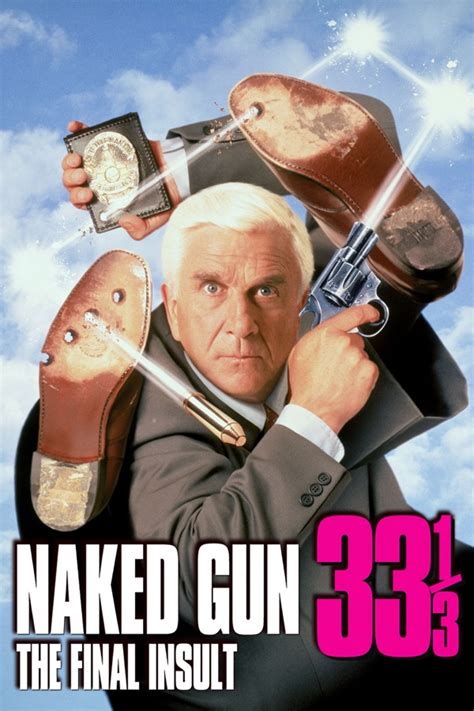 Naked Gun The Final Insult Wiki Synopsis Reviews Watch And