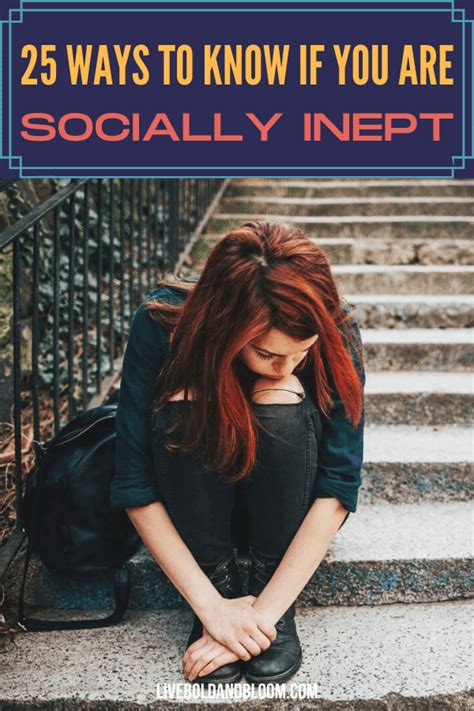 Socially Inept 25 Ways To Know For Sure Liveboldandbloom