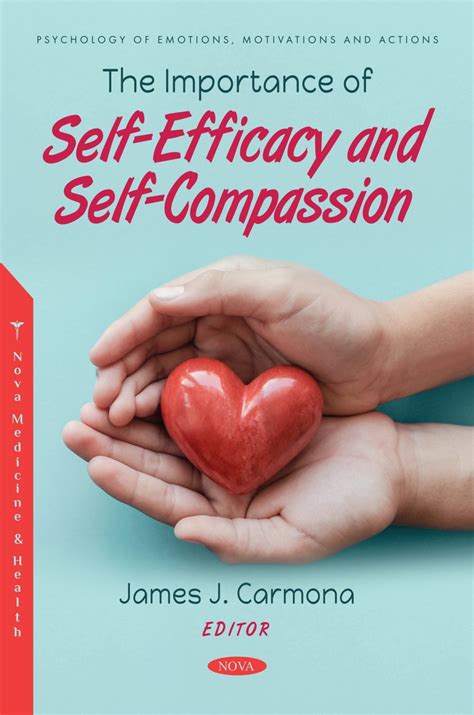 the importance of self efficacy and self compassion nova science publishers