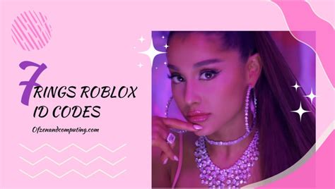 7 Rings Roblox Id Codes 2023 Ariana Grande Song Music