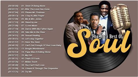 The Very Best Of Soul Greatest Soul Songs Of All Time Soul Music