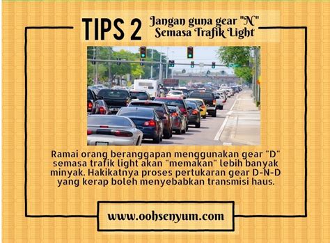 Based on interviews heldat the research sites. 5 Pantang Larang Kereta Transmisi Automatik