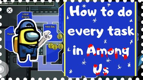 How To Complete Every Task In Among Us Steam Youtube