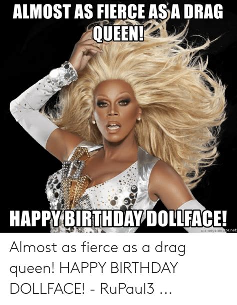Drag Queen Happy Birthday Memes Happy Birthday Meme