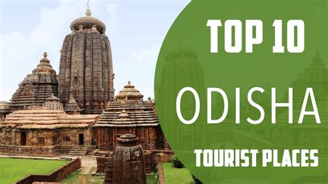 Top 10 Best Tourist Places To Visit In Odisha India English Youtube