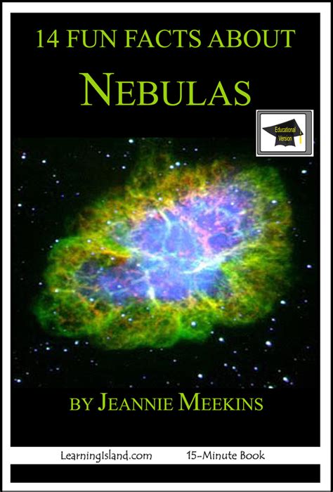 Read 14 Fun Facts About Nebulas Educational Version Online By Jeannie