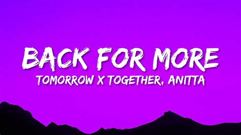 Tomorrow X Together And Anitta Back For More Lyricsletra Youtube