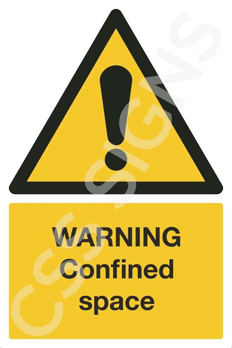 Warning Confined Space Sign Sign Shop Ireland Css Signs