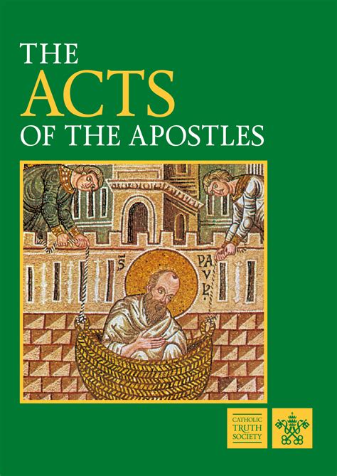 The Acts Of The Apostles Catholic Truth Society