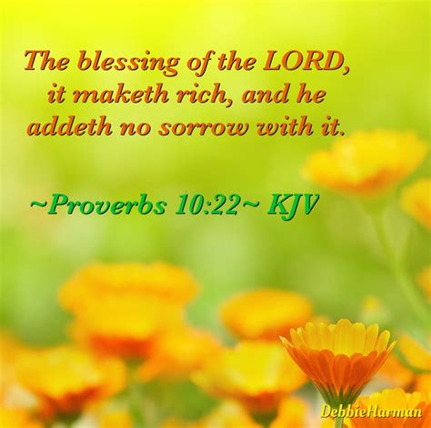 ~proverbs 1022~ Kjv The Blessing Of The Lord It Maketh Rich And He