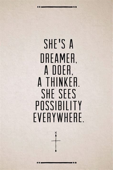 Shes A Dreamer A Doer A Thinker Be Yourself Quotes Aries