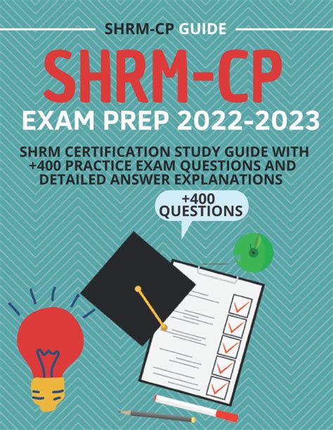 Shrm Cp Exam Prep 2022 2023 Shrm Certification Study Guide With 400
