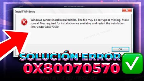 SoluciÓn Definitiva Al Error 0x80070570 Windows No Puede Instalar Los Archivos Requeridos 💻