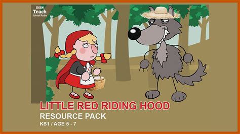 Ks1 English Little Red Riding Hood Episode 3 Bbc Teach