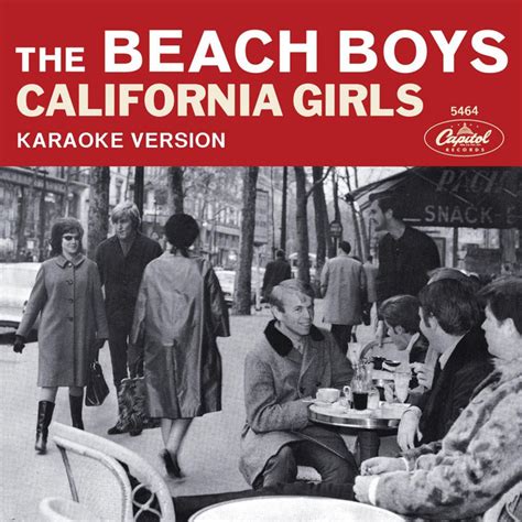 California Girls By The Beach Boys On Spotify
