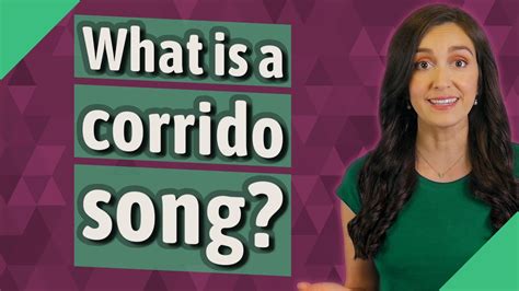 What Is A Corrido Song Youtube