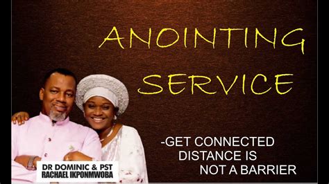 Anointing Servicesecond Service Youtube