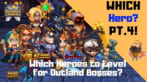 Hero Wars Which Heroes To Level For Outland Youtube