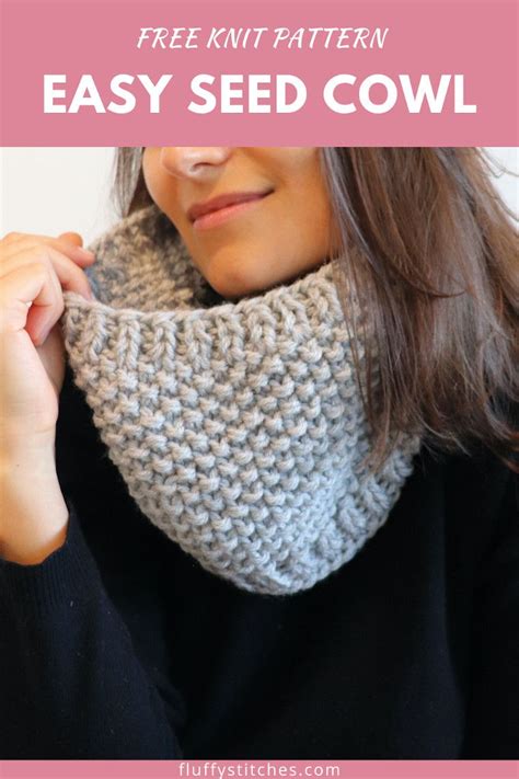 Knit Easy Seed Cowl Fluffy Stitches In 2020 Easy Knitting Patterns