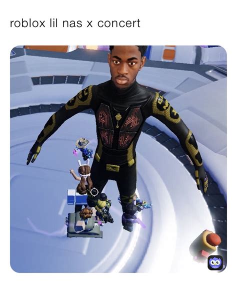 Roblox Lil Nas X Concert Legendaryspringtaco Memes