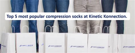 The 5 Most Popular Compression Socks At Kinetic Konnection