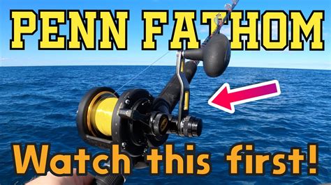 Penn Fathom N Lever Drag Speed What You Need To Know Youtube