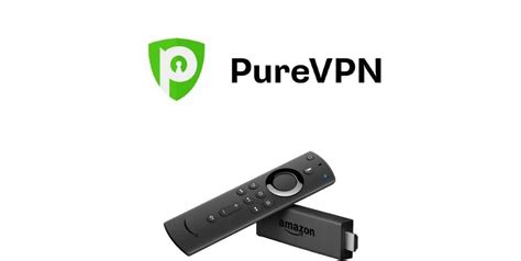 How To Install And Setup PureVPN On Amazon FireStick