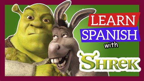 Learn Spanish With English Subtitles Shrek 🤢🐴🐱 Youtube
