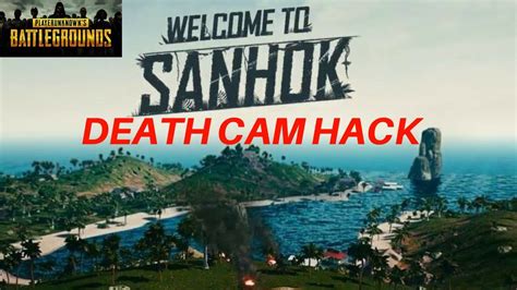 A unique development, contains all the most modern methods of data protection, this allows you to make the cheat extremely reliable and prepared for the game. PUBG SANHOK - DEATH CAM HACK.... AGAIN?! - YouTube