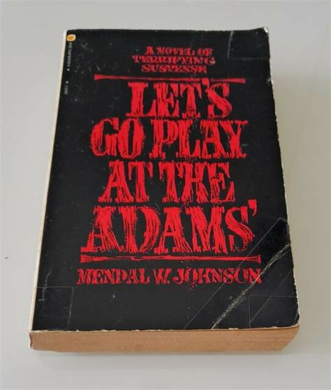 Lets Go Play At The Adams 1984 By Mendel W Johnson 0553198297 For
