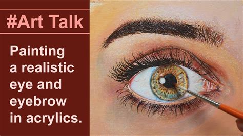 How To Paint A Realistic Eye Painting A Detailed Eye Using Acrylics