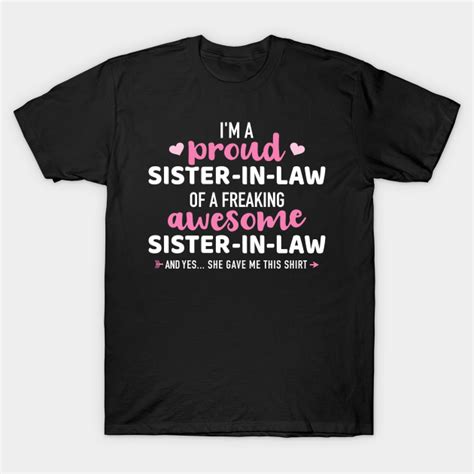proud sister in law of awesome sister in law sister in law t shirt teepublic