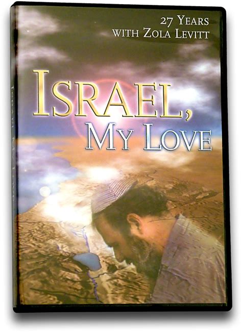 Zola Levitt Presents Israel My Love