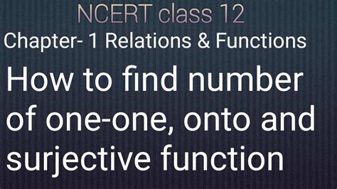 How To Find The Total Number Of One One Injective Onto Surjective Bijective Function With
