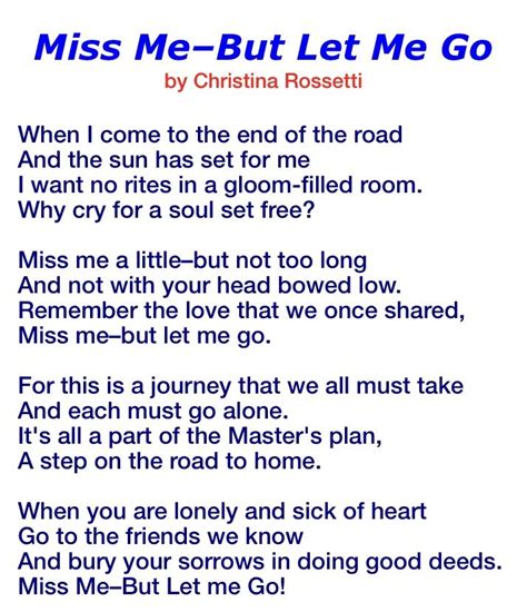 A Poem With The Words Miss Me But Let Me Go