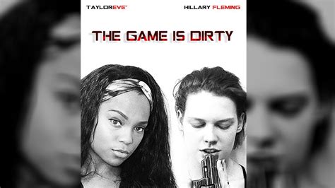 The Game Is Dirty Official Trailer Hd Youtube
