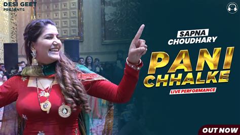 Pani Chhalke Sapna Choudhary Dance Performance New Haryanvi Song 2022 Youtube