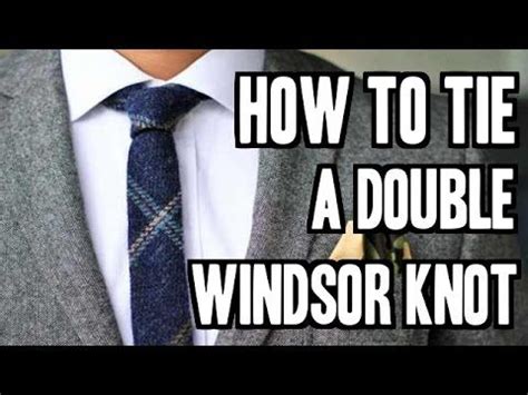 How To Tie A Double Windsor Knot Step By Step Slowly Beginners